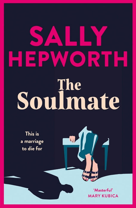 The Soulmate by Sally Hepworth