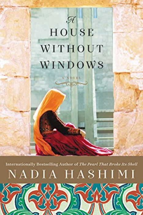 A House without Windows by Nadia Hashimi