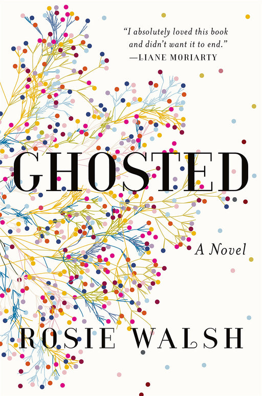 Ghosted: A Novel  old Hardcover - eLocalshop